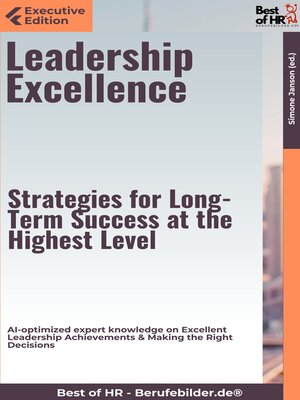 cover image of Leadership Excellence – Strategies for Long-Term Success at the Highest Level